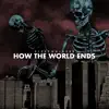 Sleepwalkers Baseball Club - How the World Ends